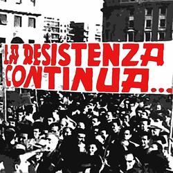 Cover for La Resistenza Continua… by Bandiera Rossa